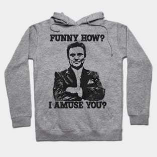 Funny How? Tommy DeVito Goodfellas Quote Hoodie